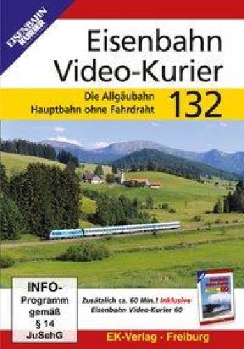 Eisenbahn Video-Kurier 132 (DVD)