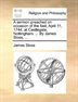 A Sermon Preached on Occasion of the Fast April 11 1744; at Castlegate Nottingham Paperback | Indigo Chapters
