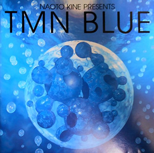 Naoto Kine Presents Tmn Blue