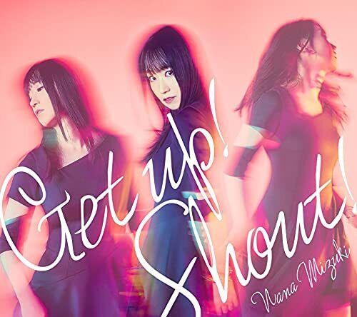 Mizuki Nana Get up! Shout! (CD)