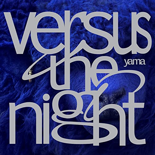 Versus the night (通常盤)