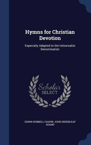 Hymns for Christian Devotion by Edwin Hubbell Chapin Hardcover | Indigo Chapters