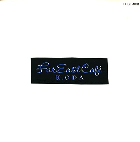 Far East Cafe by K. Oda