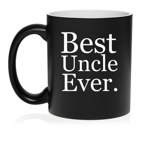 Best Uncle Ever Ceramic Coffee Mug Tea Cup Gift for Him  Son  Grandpa  Brother  Dad  Gift for Uncle (11oz Matte Black)