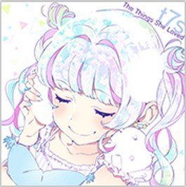 T7s オリジナルサウンドトラック「the Things She Loved」