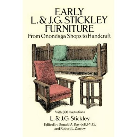 Pre-Owned Early L. & J. G. Stickley Furniture (Paperback 9780486269269) by L & J G Stickley  L & J G Stickley Inc