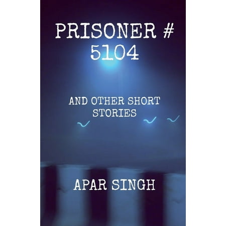 Prisoner # 5104 (Paperback)
