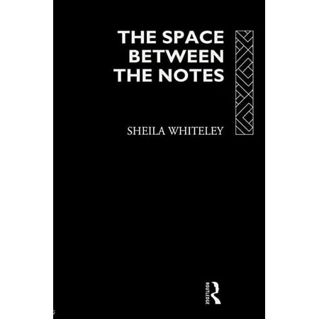 Pre-Owned the Space Between the Notes: Rock and the Counter-Culture Paperback
