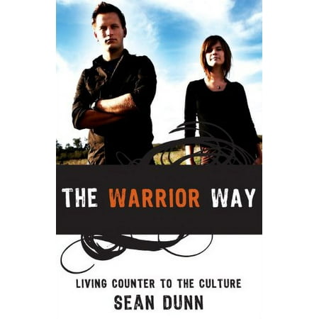 Pre-Owned the Warrior Way: Living Counter to the Culture Paperback