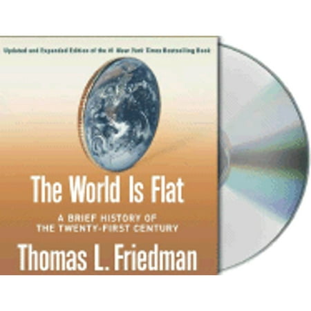 Pre-Owned the World Is Flat: a Brief History of the Twenty-First Century (Audiobook 9781427200167) by Thomas L Friedman  Oliver Wyman