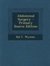Abdominal Surgery - Primary Source Edition by Hal C. Wyman Paperback | Indigo Chapters