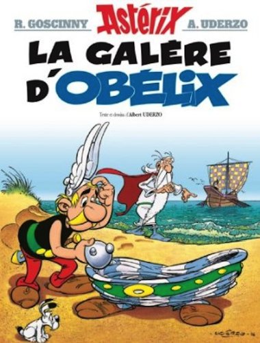 La Galere D'Obelix Rene Goscinny; Albert Uderzo [Used - Very Good] [Hardcover]
