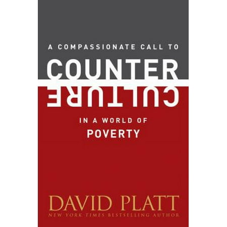 Pre-Owned a Compassionate Call to Counter Culture in a World of Poverty (Paperback) 1496404998 9781496404992