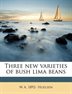 Three New Varieties of Bush Lima Beans Paperback | Indigo Chapters