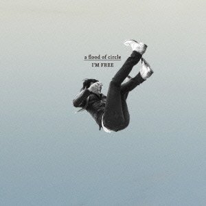A Flood of Circle - I'm Free (CD+DVD) [Japan LTD CD] TECI-1370