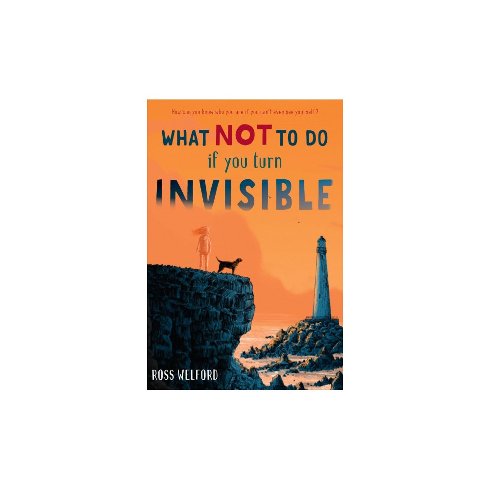 What Not to Do If You Turn Inv Welford, Ross [Used - Good] [Hardcover]